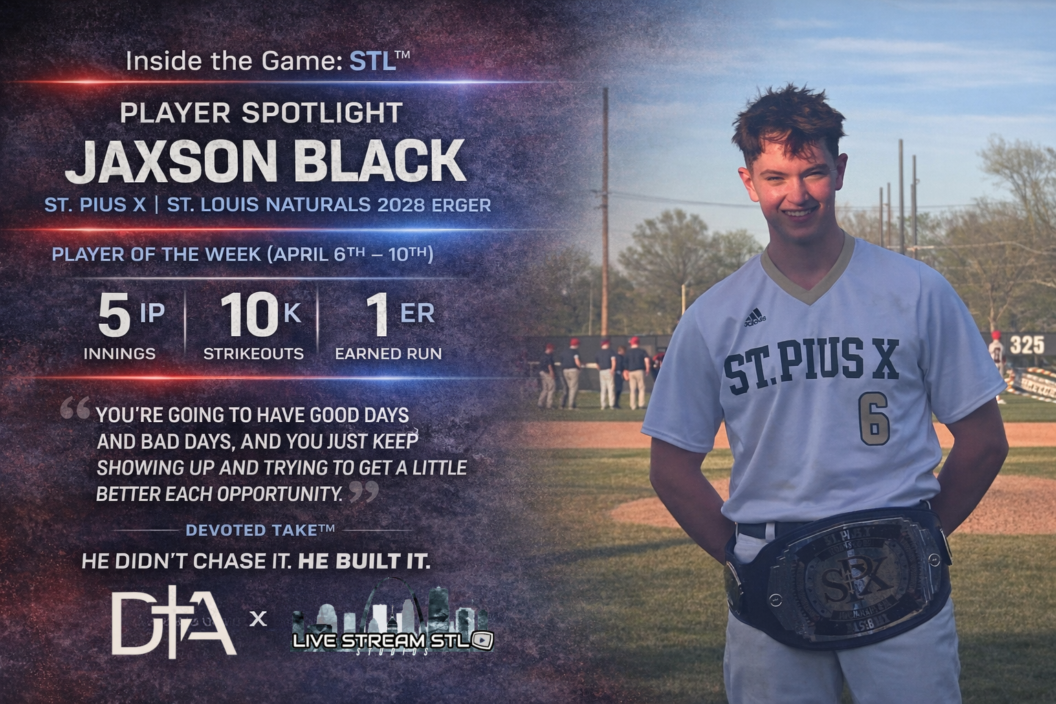 Jaxson Black St Pius X baseball player of the week graphic with 10 strikeouts vs Central STL 